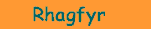 Rhagfyr.gif (1285 bytes)